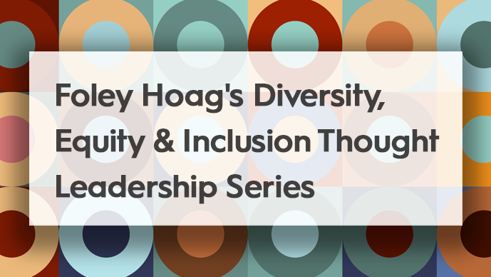 Foley Hoag's DE&I Thought Leadership Series Presents: Summit for Health Equity Page